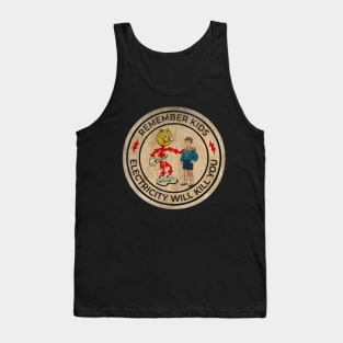 Electricity Will Kill You Kids Vintage Style - Exclusive Tank Top